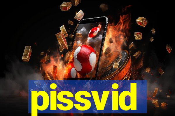 pissvid