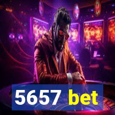 5657 bet