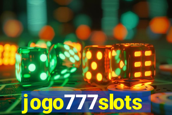 jogo777slots