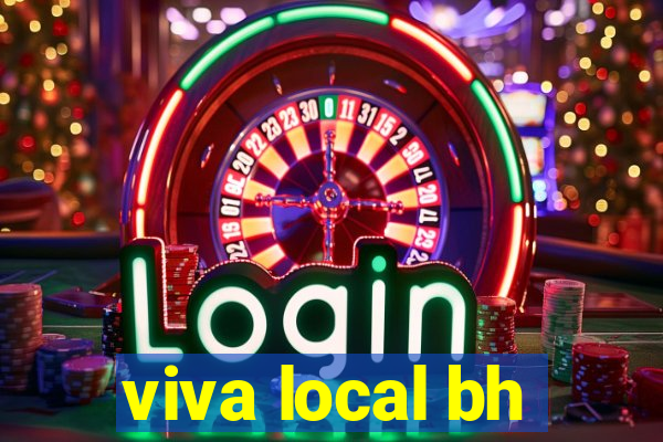 viva local bh