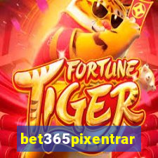 bet365pixentrar