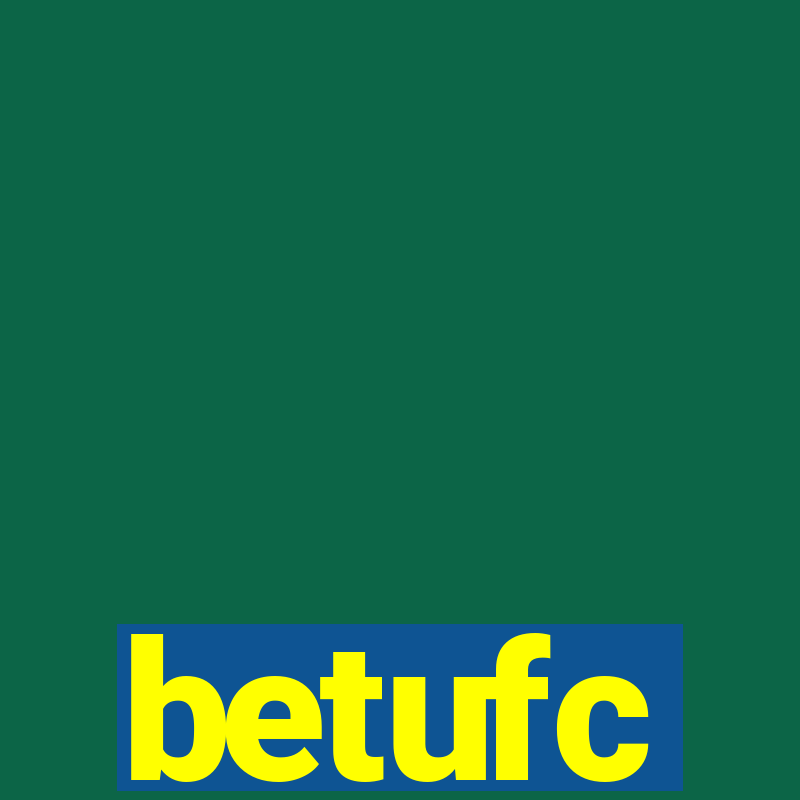 betufc