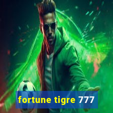 fortune tigre 777