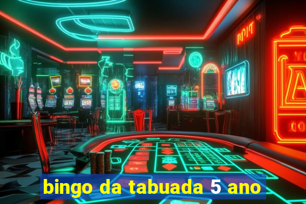 bingo da tabuada 5 ano