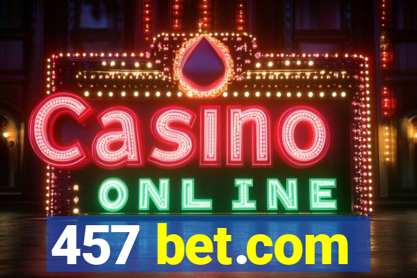 457 bet.com