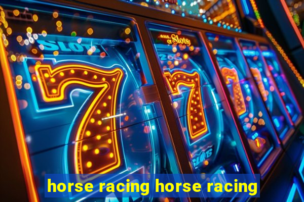 horse racing horse racing