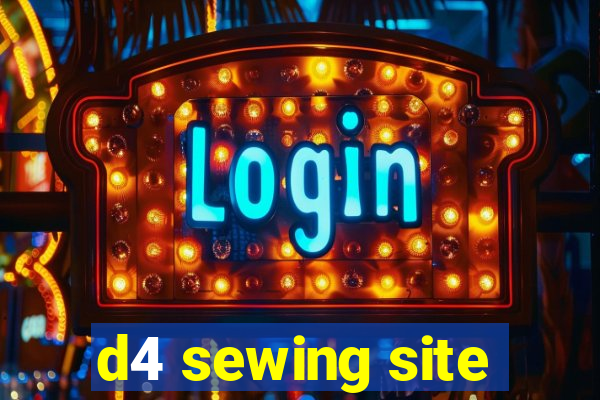 d4 sewing site