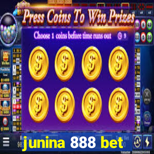 junina 888 bet