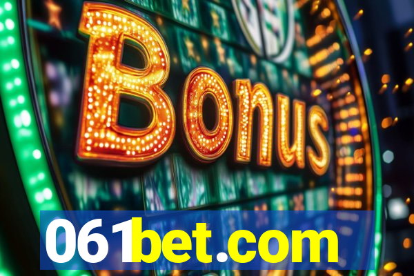 061bet.com