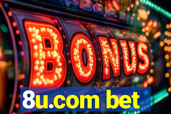 8u.com bet