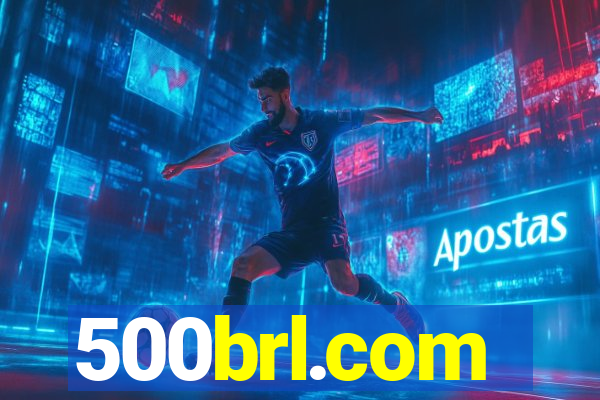 500brl.com