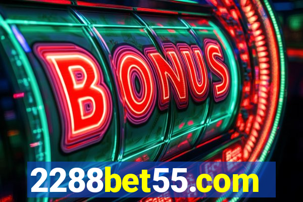 2288bet55.com