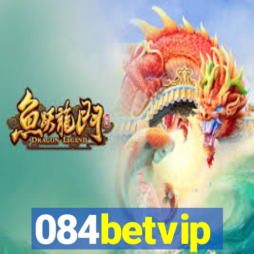 084betvip