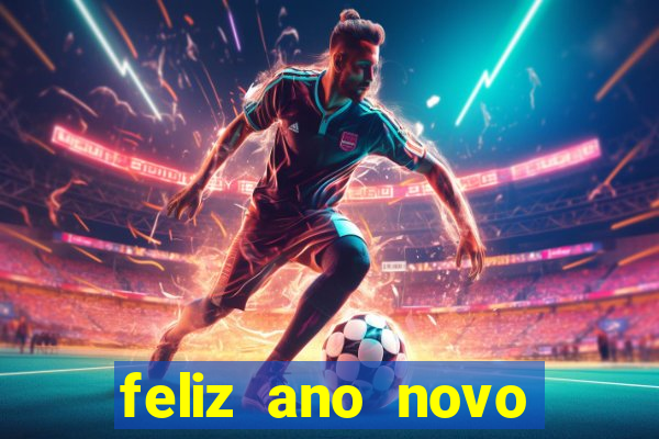 feliz ano novo amor frases curtas