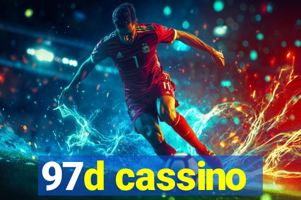 97d cassino