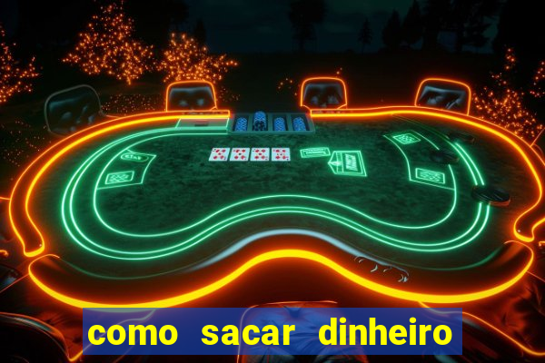 como sacar dinheiro no golden slots