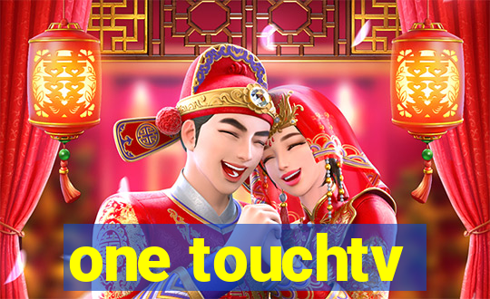 one touchtv