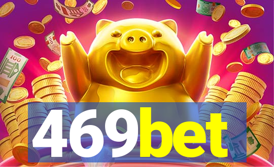 469bet