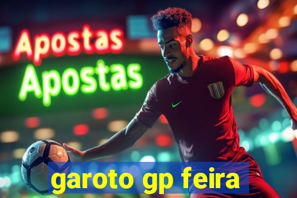 garoto gp feira