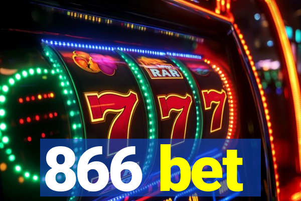 866 bet