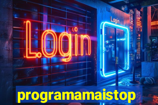 programamaistop