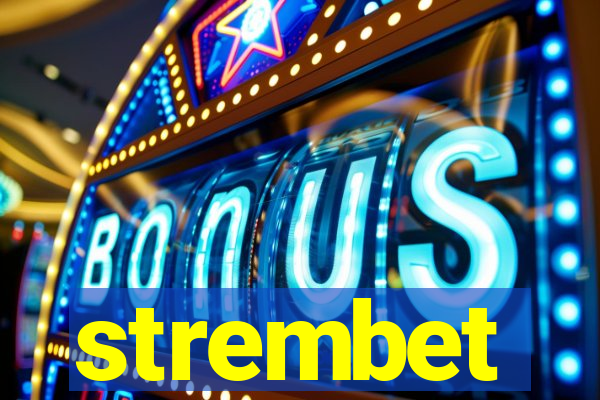 strembet