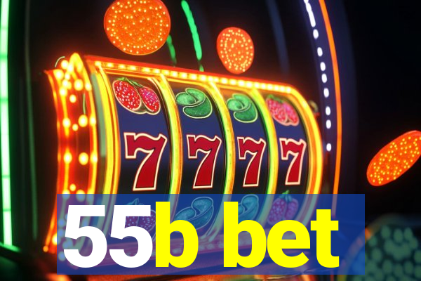 55b bet