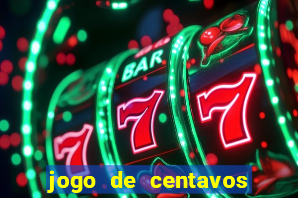 jogo de centavos na betano