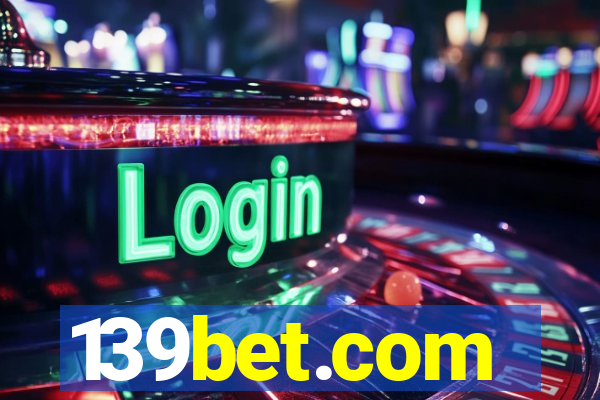 139bet.com