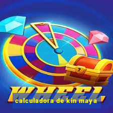 calculadora de kin maya