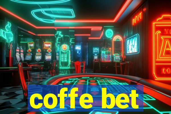 coffe bet