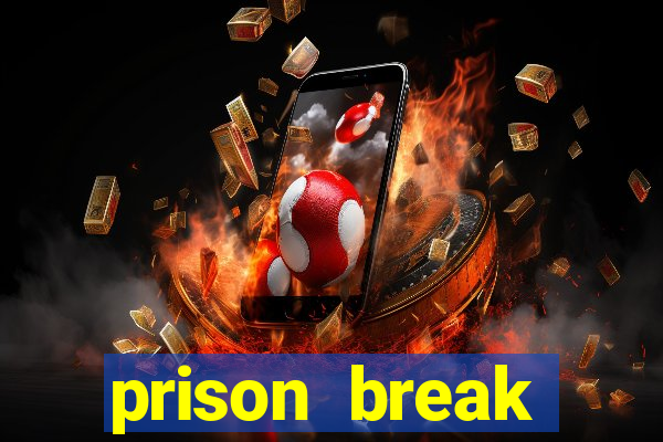 prison break completo online