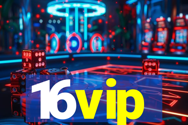 16vip