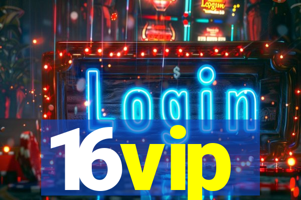 16vip