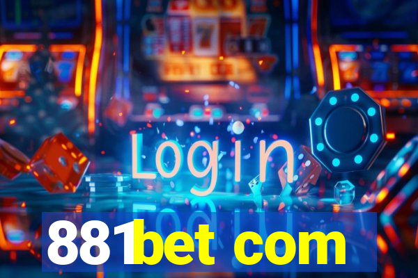 881bet com