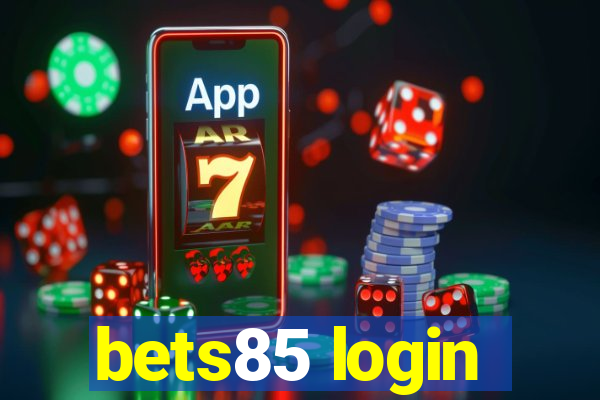 bets85 login