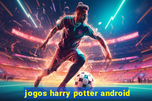 jogos harry potter android