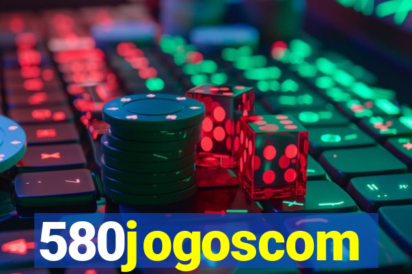 580jogoscom