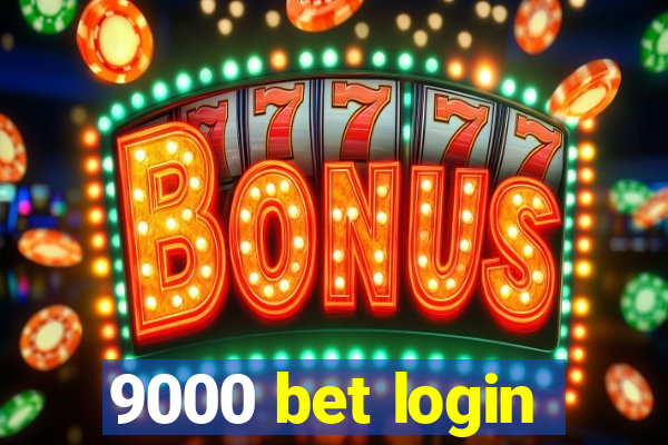 9000 bet login