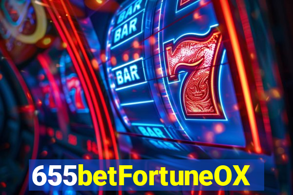 655betFortuneOX