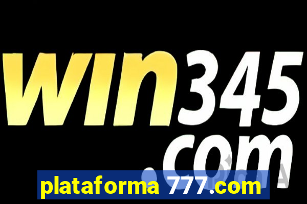 plataforma 777.com