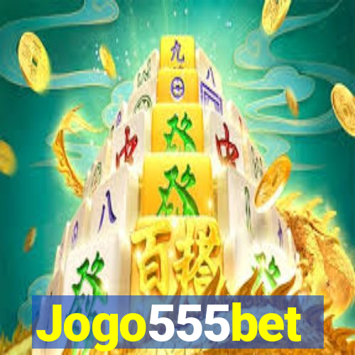 Jogo555bet