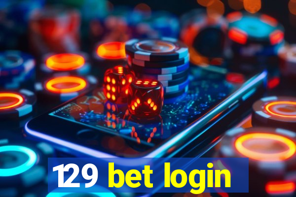 129 bet login