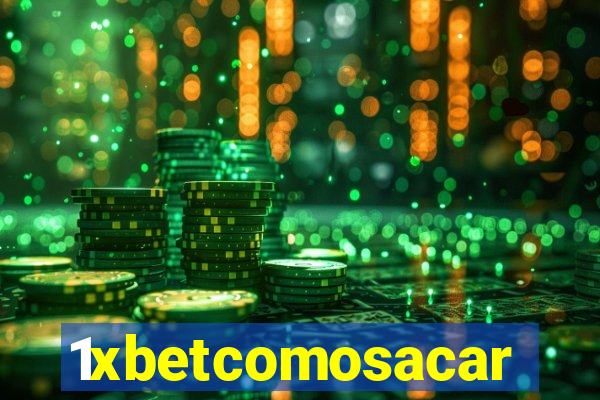 1xbetcomosacar