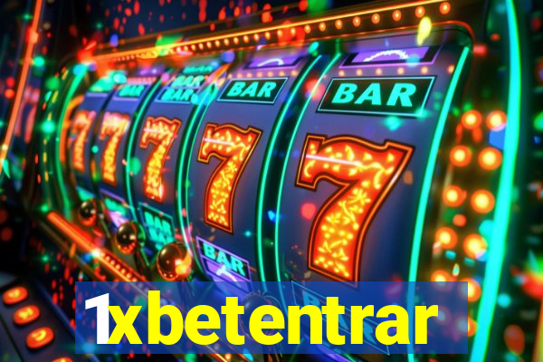 1xbetentrar