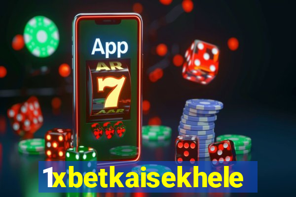 1xbetkaisekhele