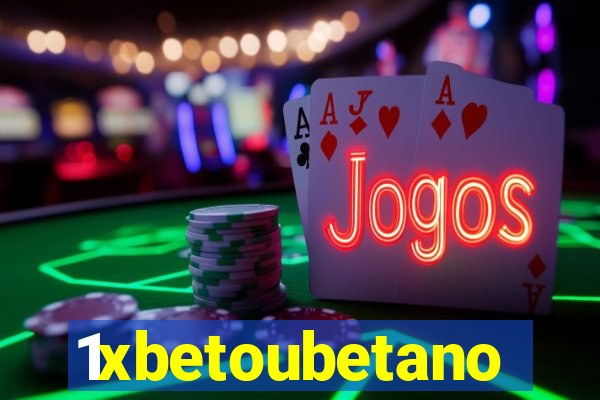 1xbetoubetano