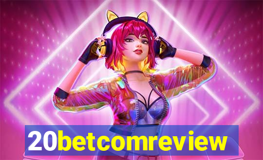 20betcomreview