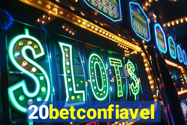 20betconfiavel