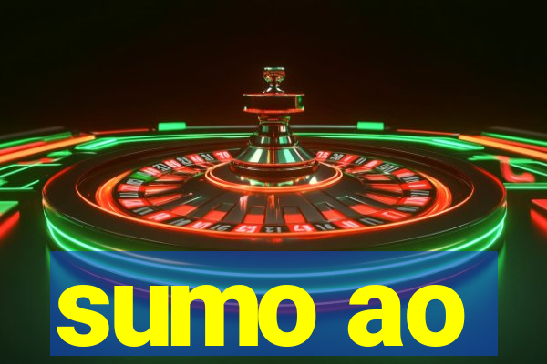 sumo ao